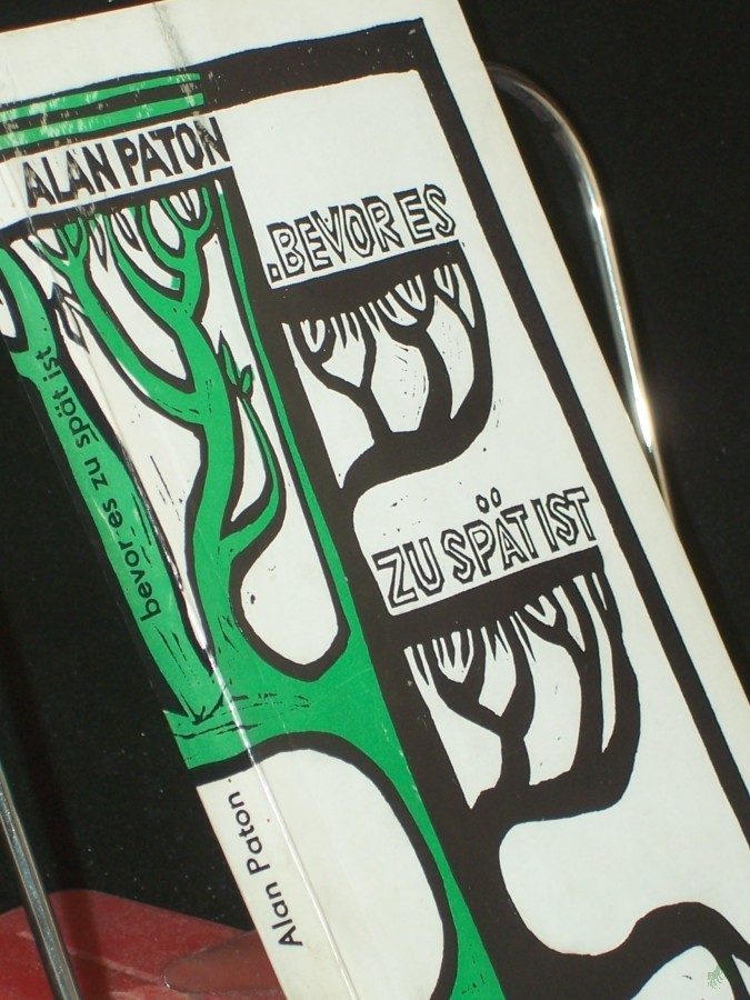 Product image 1 of the product “Bevor es zu spät ist : Erlebtes aus Südafrika / Alan Paton ”