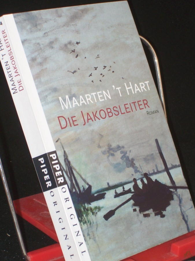 Product image 1 of the product “Die Jakobsleiter : Roman / Maarten 't Hart. Aus dem Niederländ. von Gregor Seferens ”
