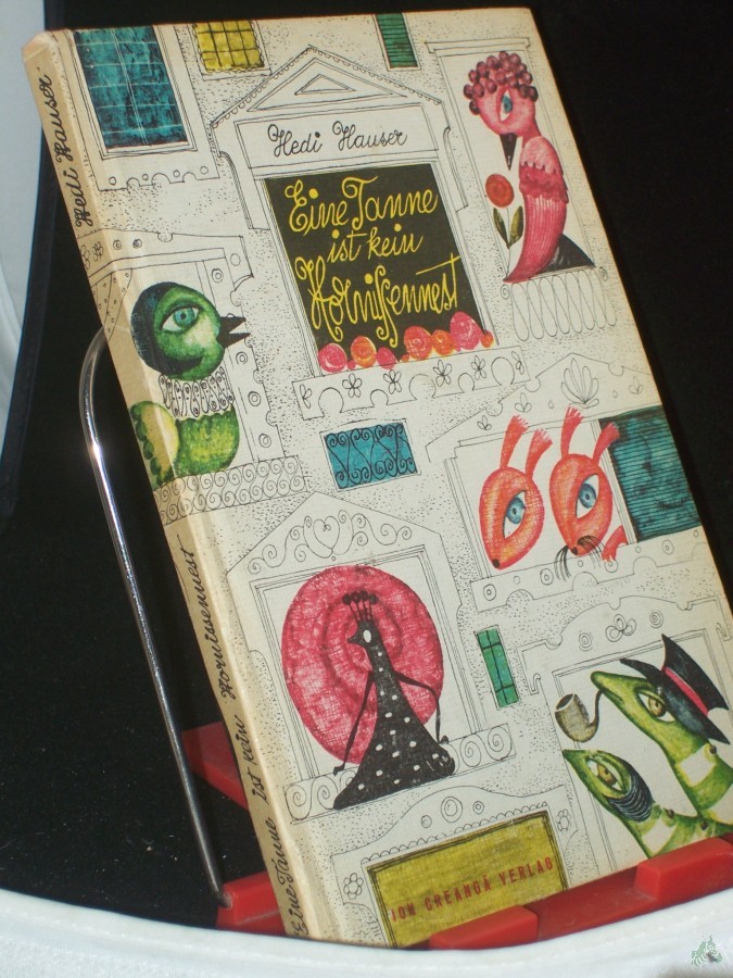 Artikelbild 1 des Artikels “Eine Tanne ist kein Hornissennest / Hedi Hauser. Illustrationen: Angi Petrescu-Tip?rescu “