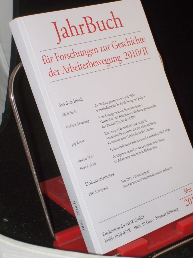 Artikelbild 1 des Artikels “2010/II, JahrBuch für Forschungen zur Geschichte der Arbeiterbewegung : JBzG / Hrsg.: Förderverein für Forschungen zur Geschichte der Arbeiterbewegung “