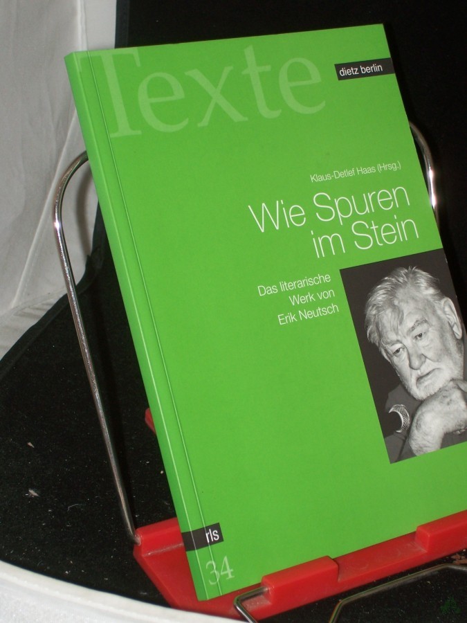 Artikelbild 1 des Artikels “Wie Spuren im Stein : das literarische Werk von Erik Neutsch / Klaus-Detlef Haas (Hrsg.) “