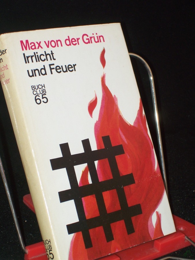 Artikelbild 1 des Artikels “Irrlicht und Feuer : Roman / Max von der Grün “