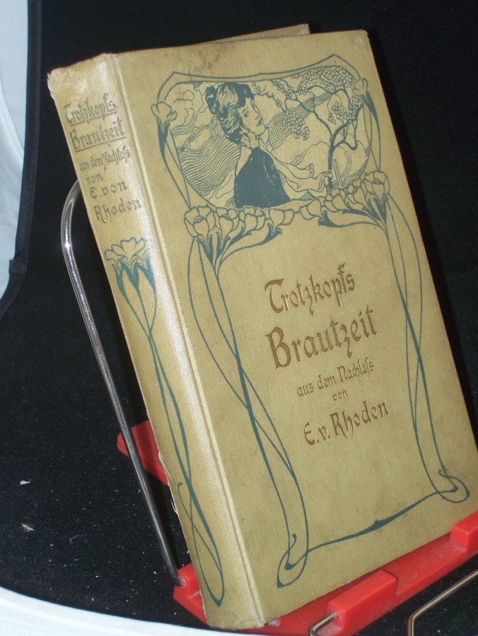 Artikelbild 1 des Artikels “Trotzkopf's Brautzeit / Verfasserin des Trotzkopf, Aus dem Nachlasse, Illustrationen von Willy Planck “