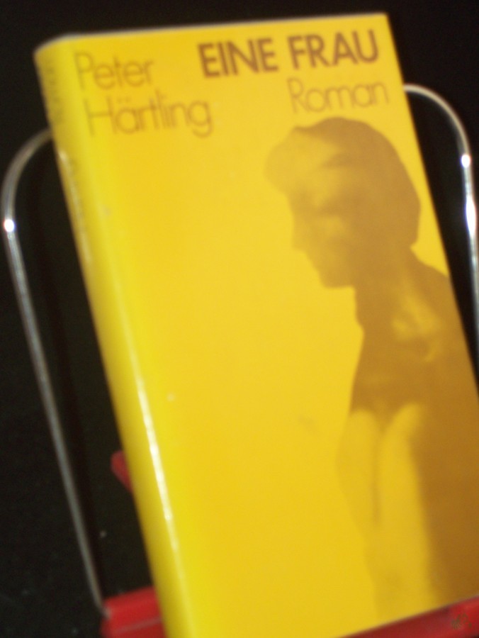 Product image 1 of the product “Eine Frau : Roman / Peter Härtling ”