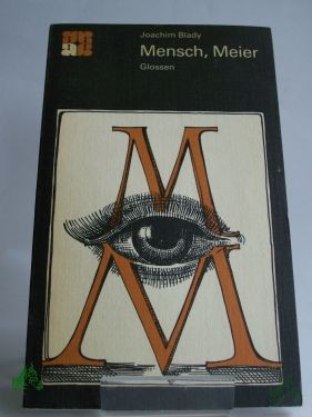 Product image 1 of the product “Mensch, Meier : Glossen / Joachim Blady ”