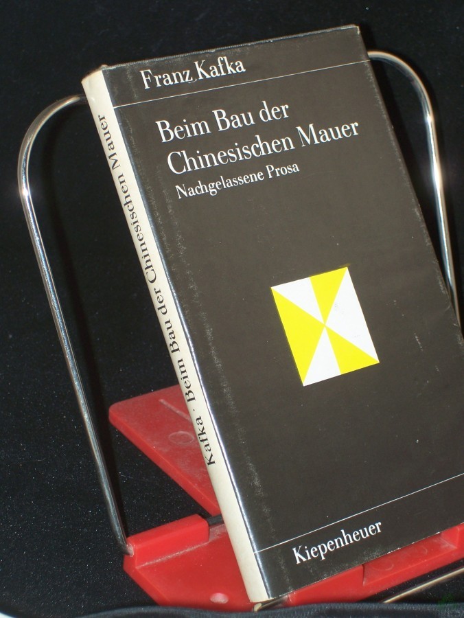 Artikelbild 1 des Artikels “Beim Bau der Chinesischen Mauer : Prosa u. Betrachtungen aus d. Nachlass / Franz Kafka “