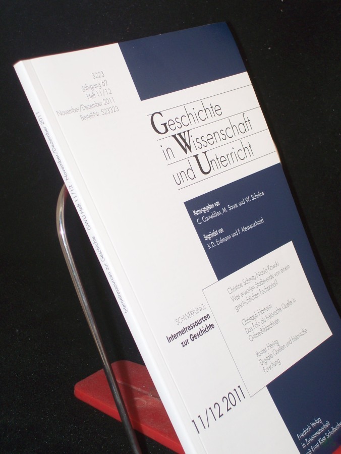 Product image 1 of the product “Nr. 11/12 2011, Internetressourcen zur Geschichte, Geschichte in Wiss. u. Unterr. ”