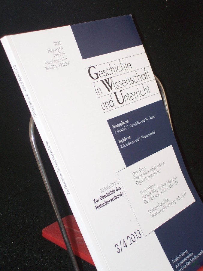 Product image 1 of the product “Nr. 3/4 2013, Zur Geschichte des Historikerverbands, Geschichte in Wiss. u. Unterr. ”