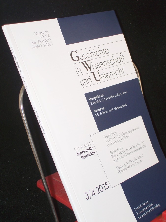 Product image 1 of the product “Nr. 3/4 2015, Angewandte Geschichte, Geschichte in Wiss. u. Unterr. ”