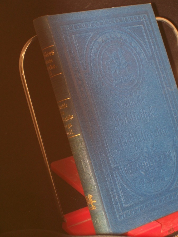 Artikelbild 1 des Artikels “Schillers sämtliche Werke in fünfzehn Bänden Hier Band 11 Geschichte des Dreißigjährigen Kriegs. Zweiter Teil, 2. “