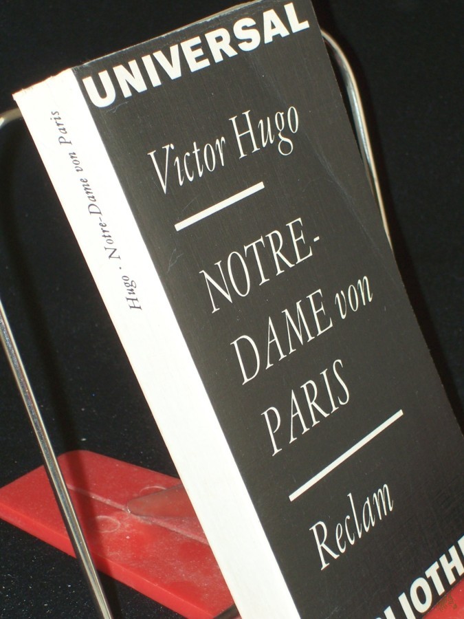 Product image 1 of the product “Notre-Dame von Paris : aus d. Franz. / Victor Hugo. Übertr. von Else von Schorn ”