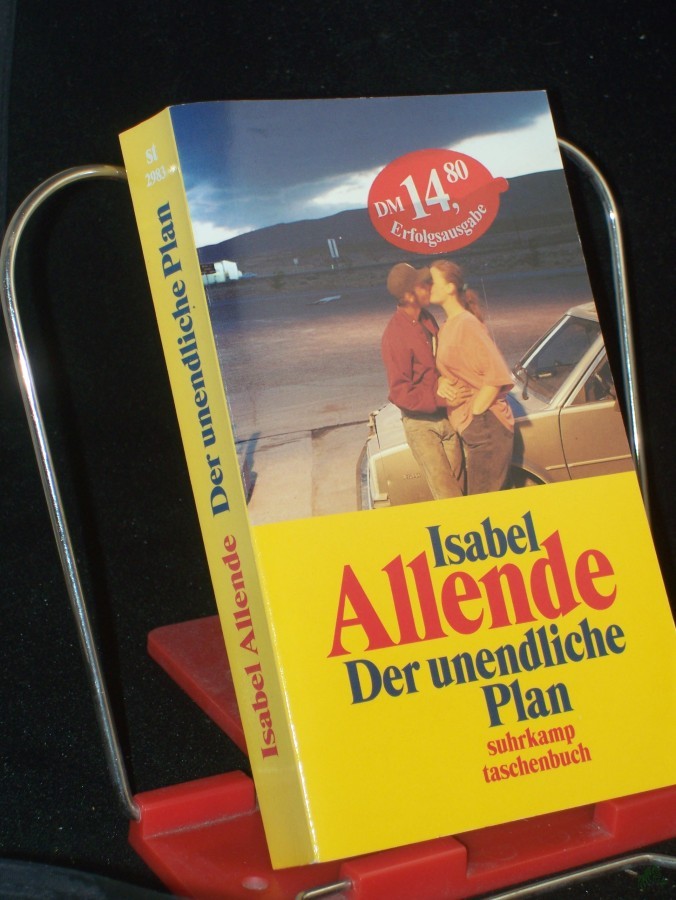 Artikelbild 1 des Artikels “Der unendliche Plan : Roman / Isabel Allende. Aus dem Span. von Lieselotte Kolanoske “
