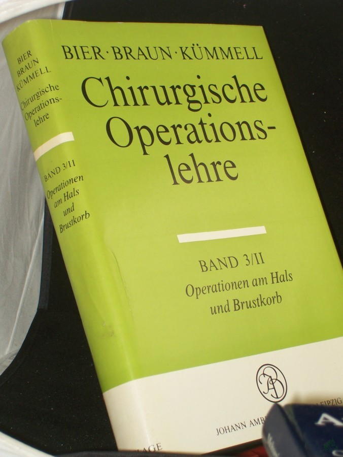 Artikelbild 1 des Artikels “Chirurgische Operationslehre, Bd. 3/II., Operationen am Hals und Brustkorb / 2. “