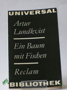 Artikelbild 1 des Artikels “Ein Baum mit Fischen : Gedichte 1928 - 1969; aus d. Schwed. / Artur Lundkvist “