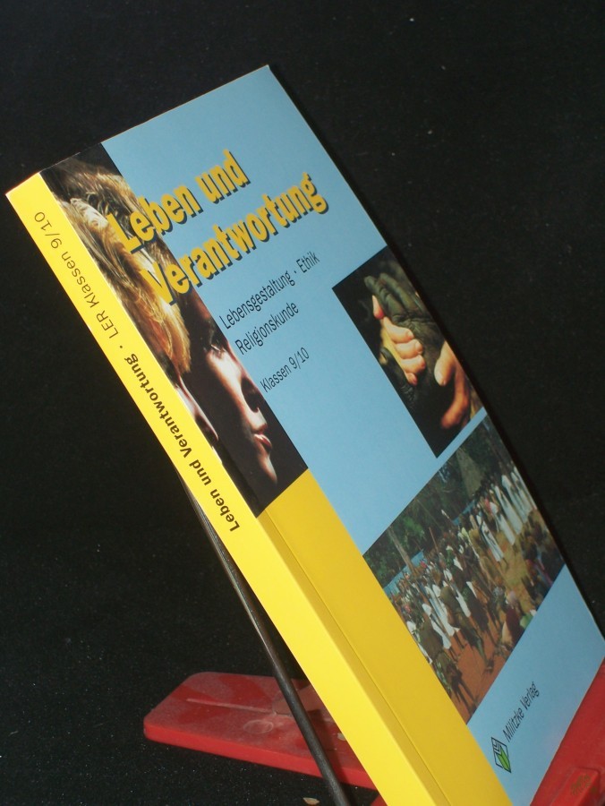 Product image 1 of the product “Lebensgestaltung, Ethik, Religionskunde||Teil: Kl. 9/10., Leben und Verantwortung / Hauptbd.. ”