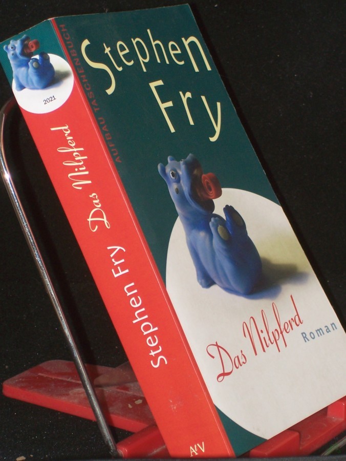 Artikelbild 1 des Artikels “Das Nilpferd : Roman / Stephen Fry. Aus dem Engl. von Ulrich Blumenbach “