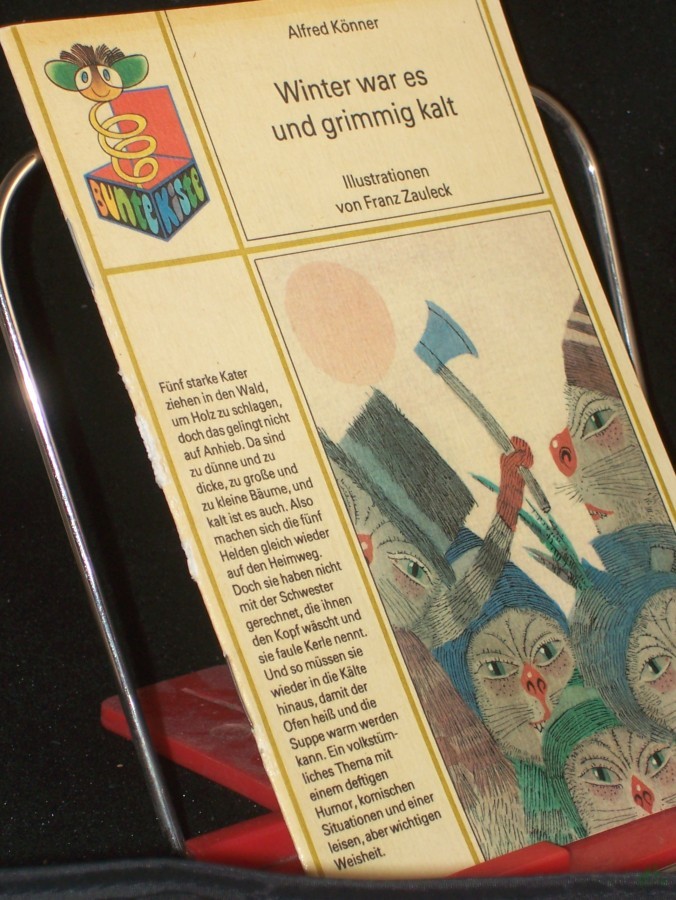 Product image 1 of the product “Winter war es und grimmig kalt / Alfred Könner. Ill. von Franz Zauleck ”