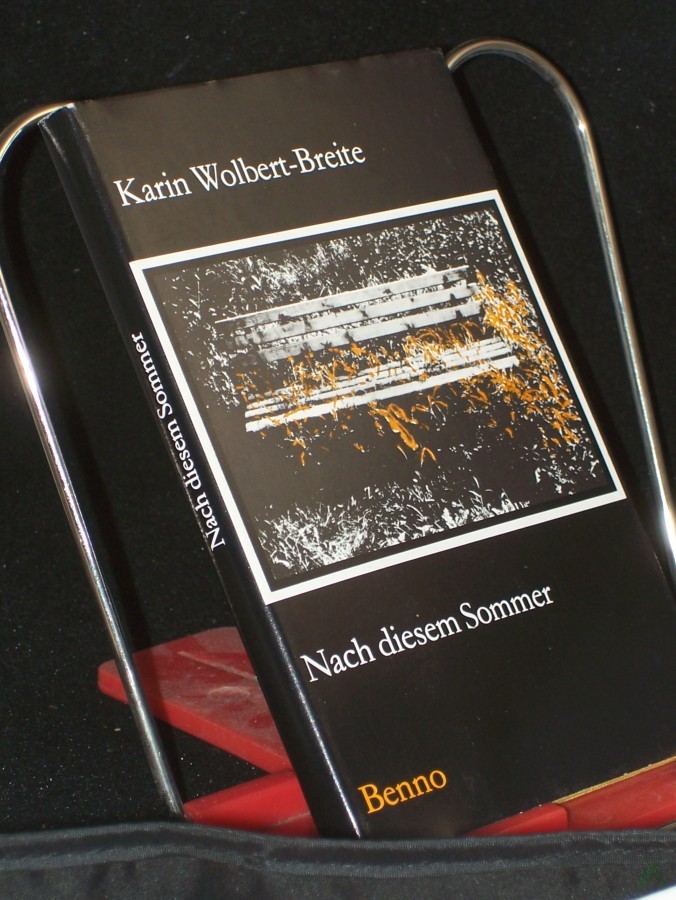 Artikelbild 1 des Artikels “Nach diesem Sommer : ein autobiographischer Bericht / Karin Wolbert-Breite “