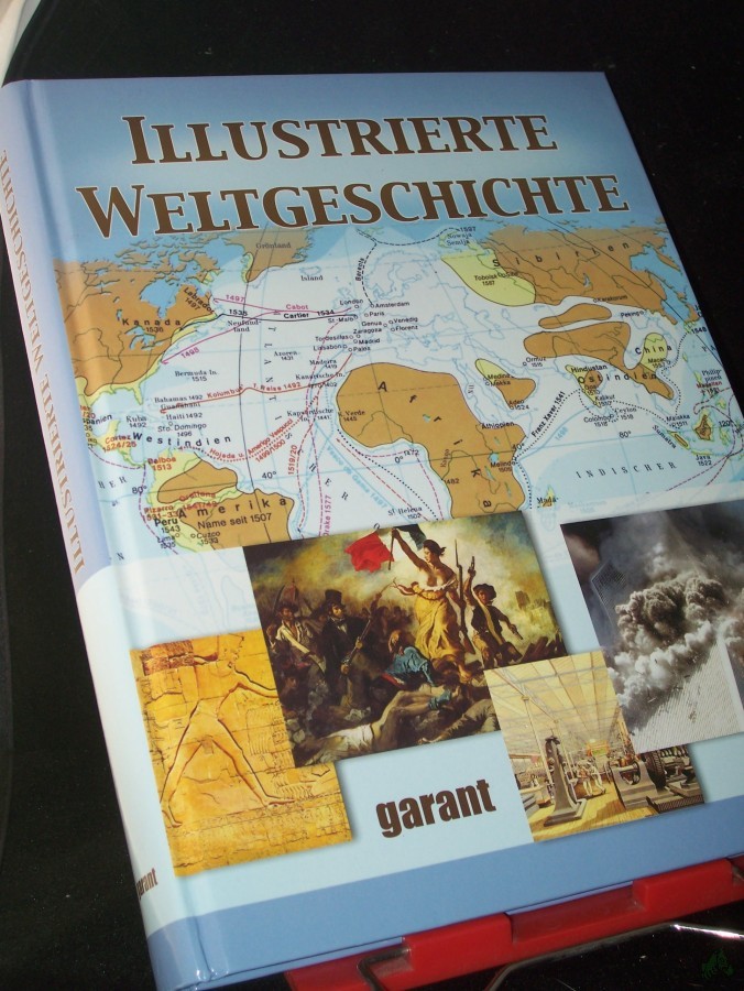 Artikelbild 1 des Artikels “Illustrierte Weltgeschichte / [Mitarb.: Claudia Richter...] “