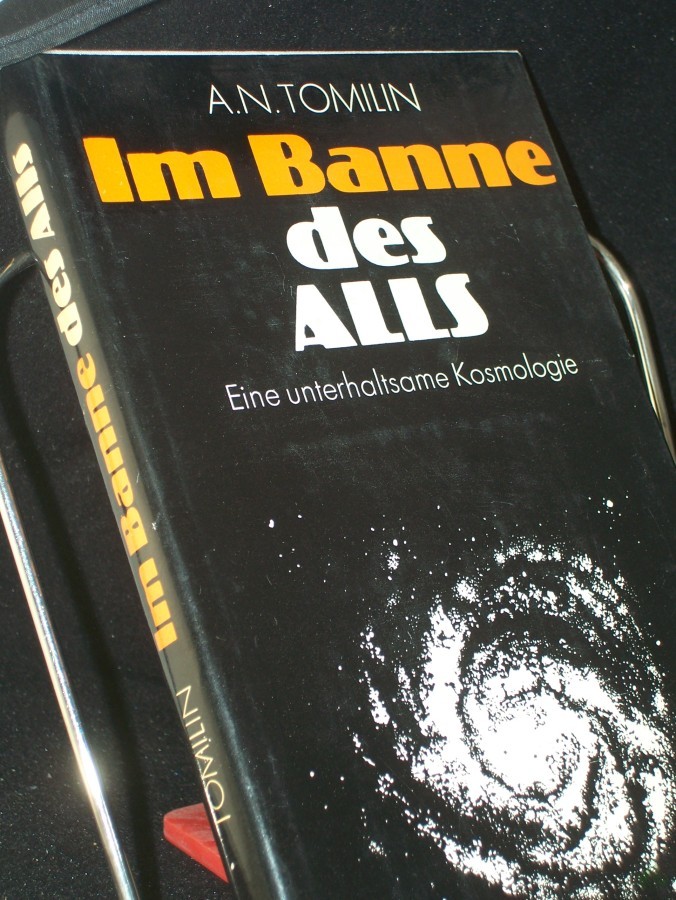 Artikelbild 1 des Artikels “Im Banne des Alls : eine unterhaltsame Kosmologie / Anatoli N. Tomilin. [In d. dt. Sprache übers. von Leo Korniljew. Bearb. von L. Kühn] “