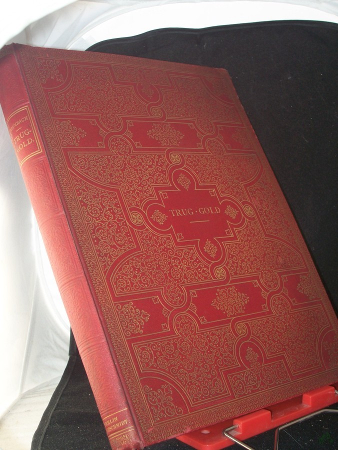 Artikelbild 1 des Artikels “Trug-Gold : Erzählung aus dem 17. Jahrhundert / v. Rudolf Baumbach. Mit Ill. v. Philipp Grot Johann “