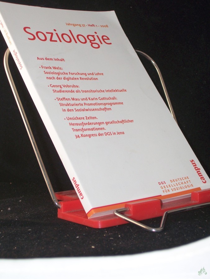 Product image 1 of the product “Soziologie Jahrgang. 37 (2008) 1 : Forum der Deutschen Gesellschaft für Soziologie ISSN 0340-918X ”