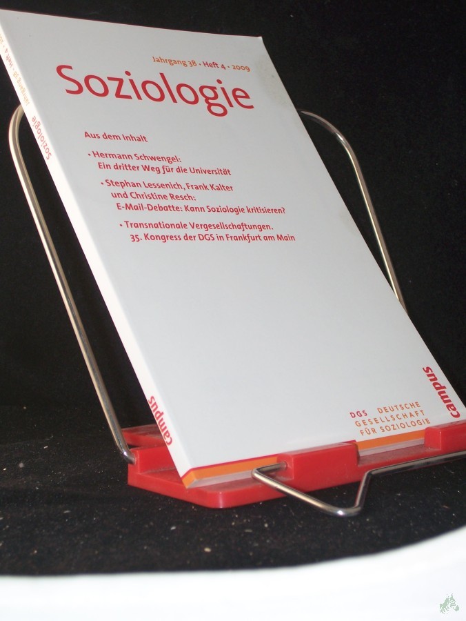 Product image 1 of the product “Soziologie Jg. 38 (2009) 4 : Forum der Deutschen Gesellschaft für Soziologie ISSN 0340-918X ”