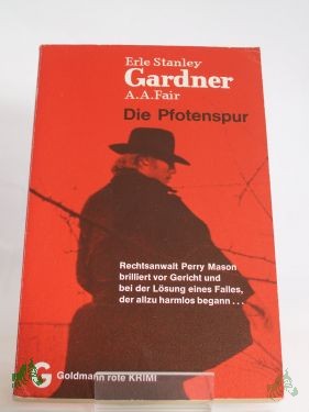 Artikelbild 1 des Artikels “Die Pfotenspur : Kriminalroman = The case of the caretaker's cat / Erle Stanley Gardner; A. A. Fair “
