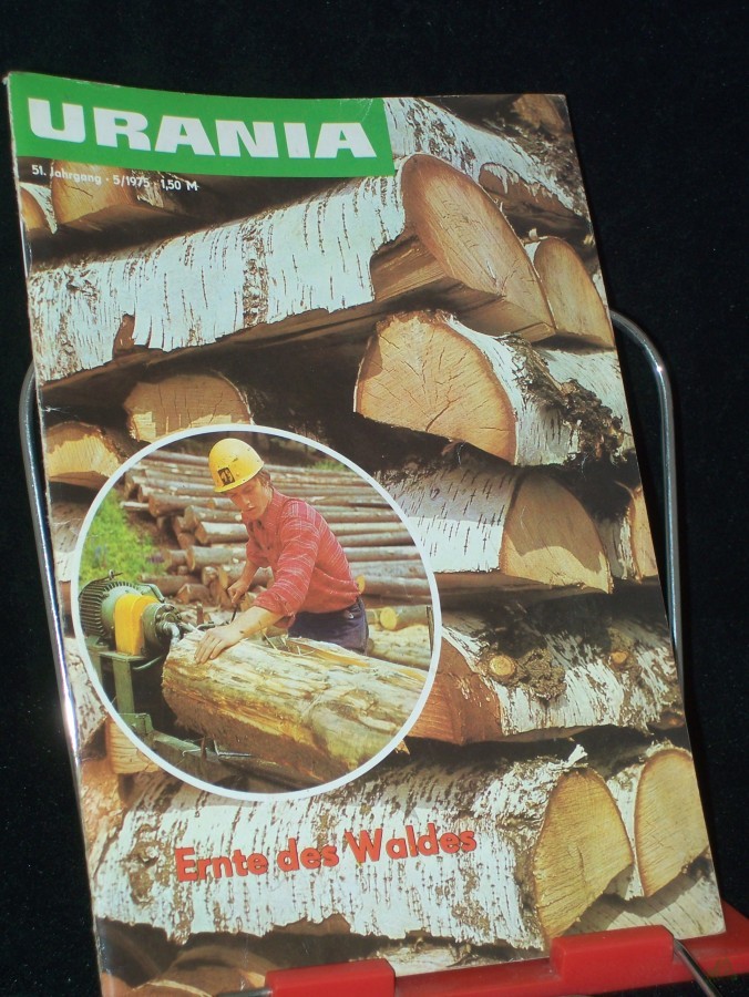 Artikelbild 1 des Artikels “5/1975, Ernte des Waldes, Dr. R. Maaz Dr. H. Kühnrich Dr. G. Meyer Landforstmeister F. Gebauer Dr. H. Rudolf Inge Tillig K. Gäbler W. Henze Dr. R. Naumann Dr. H. Srhmidt Dr. H. Wendt Major H. Rabe Dr. H.-G. Petzold H. Baier Dr. W.-D. Heinri “