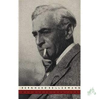 Artikelbild 1 des Artikels “Eine Nachlese : 1906 - 1951 / Bernhard Kellermann. [Hrsg. von H. D. Tschörtner unter Mitarb. von Georg Wenzel. Mit e. Nachw. von Georg Wenzel] “