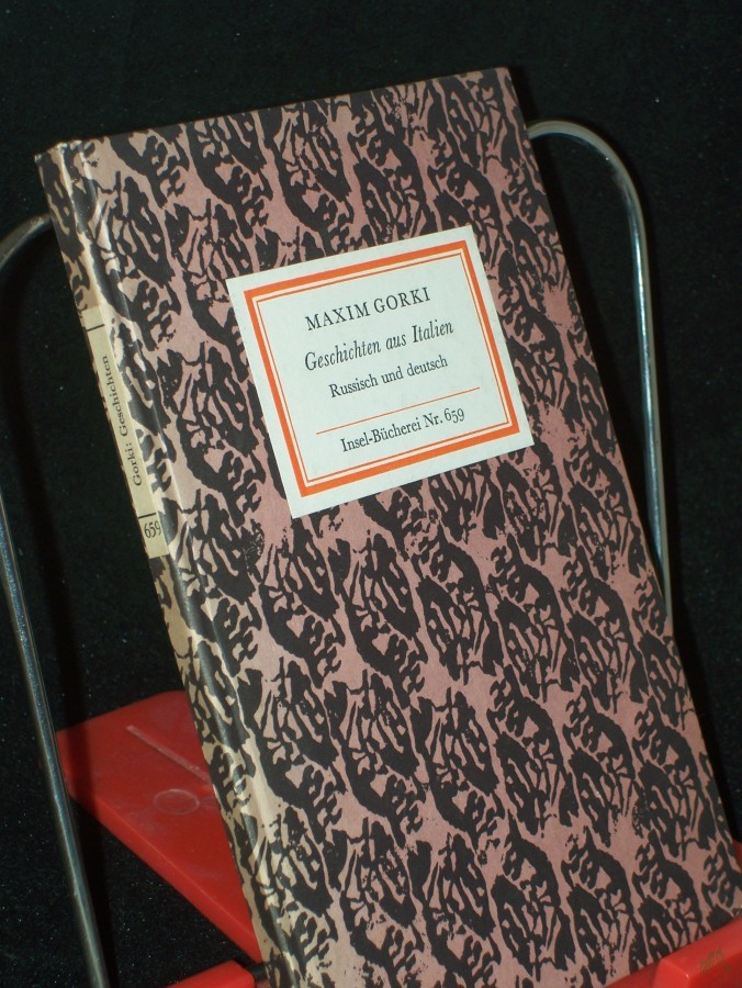 Product image 1 of the product “Geschichten aus Italien / Maxim Gorki. [Übertr. v. Alexander Stein ; Erich Boehme] ”