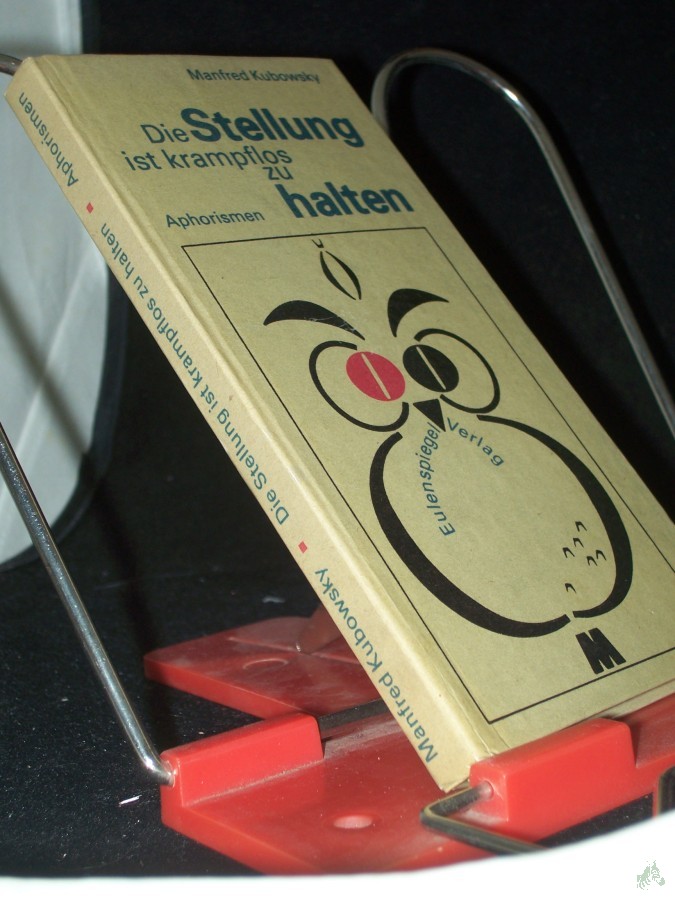 Artikelbild 1 des Artikels “Die Stellung ist krampflos zu halten : Aphorismen / Manfred Kubowsky “