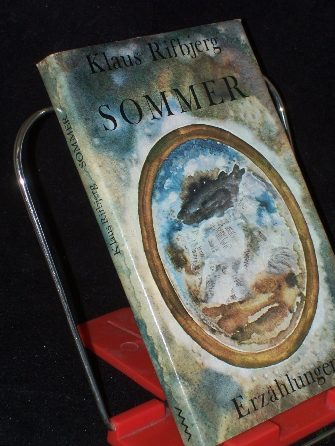 Artikelbild 1 des Artikels “Sommer : Erzählungen / Klaus Rifbjerg. [Aus d. Dän. von Lutz Volke] “