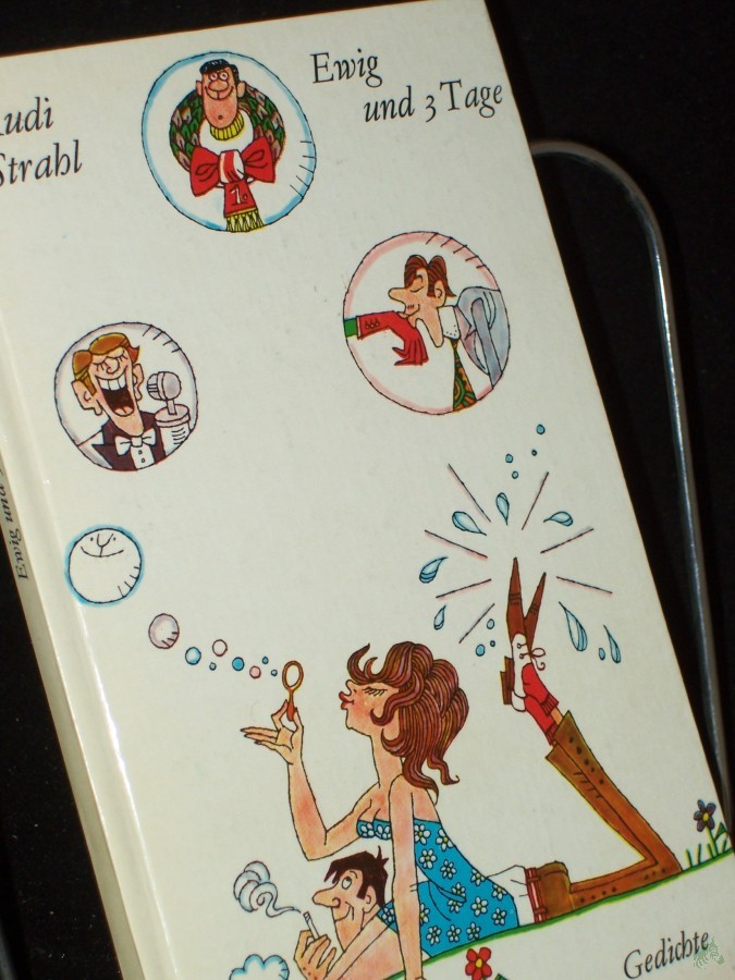 Artikelbild 1 des Artikels “Ewig und 3 [drei] Tage : Gedichte / Rudi Strahl. [Ill. von Louis Rauwolf] “