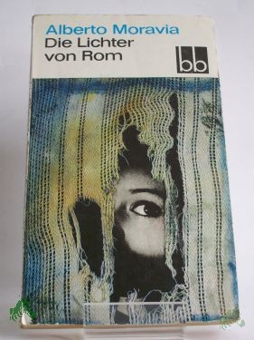 Artikelbild 1 des Artikels “Die Lichter von Rom : Erzählungen / Alberto Moravia. Aus d. Italien. übers. von Katarina Helmling “