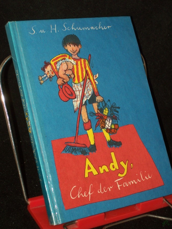 Artikelbild 1 des Artikels “Andy, Chef der Familie / Hildegard u. Siegfried Schumacher. Ill.: Gisela Neumann “