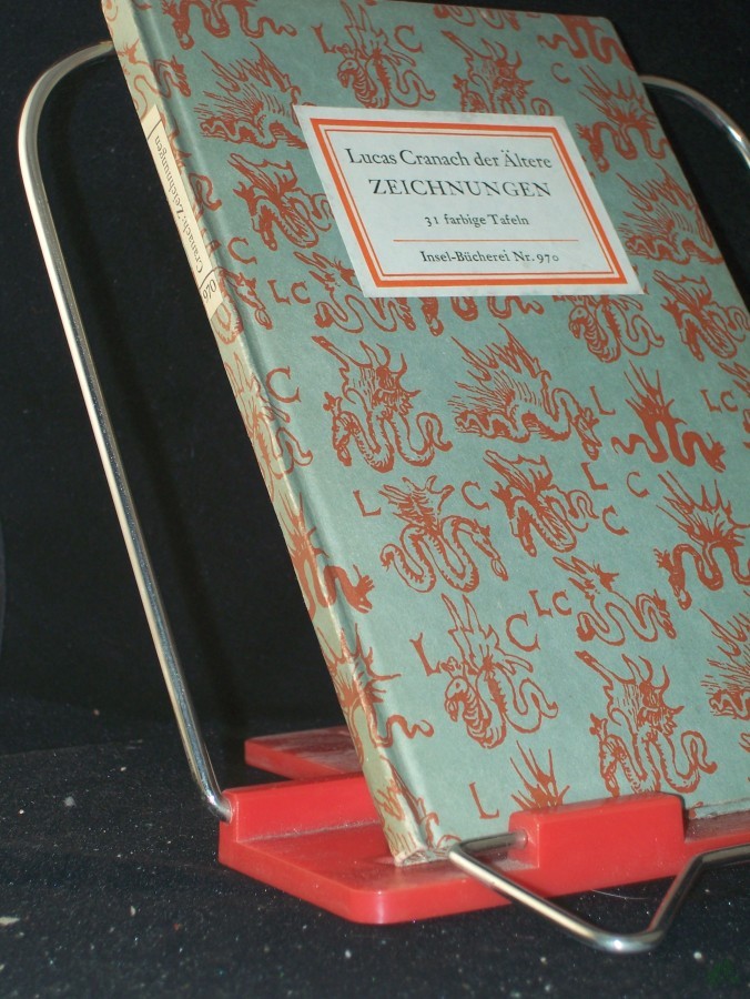 Product image 1 of the product “Zeichnungen / Lucas Cranach der Ältere. Hrsg. von Werner Schade ”