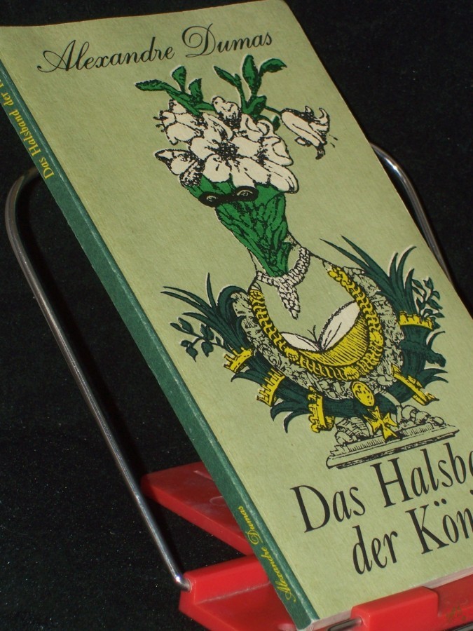 Artikelbild 1 des Artikels “Das Halsband der Königin / Alexandre Dumas. Bearb. u. übers. von Christel Gersch “