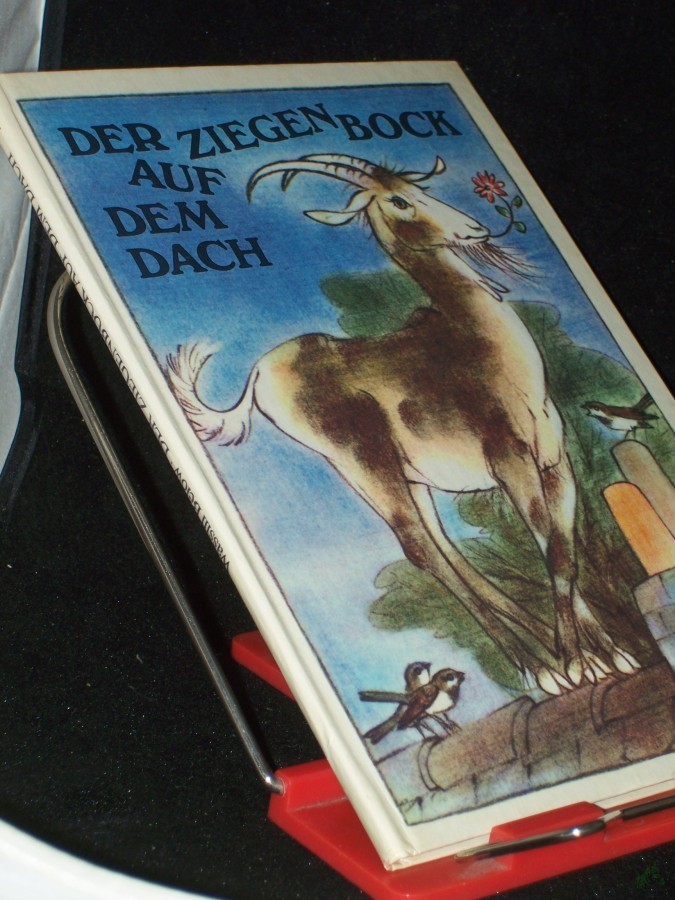 Artikelbild 1 des Artikels “Der Ziegenbock auf dem Dach : Geschichten von allerlei Tieren / Wassili Below “