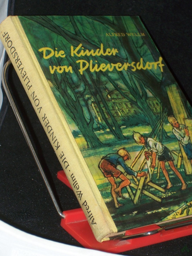 Artikelbild 1 des Artikels “Die Kinder von Plieversdorf / Alfred Wellm. Ill. v. Karl Fischer “