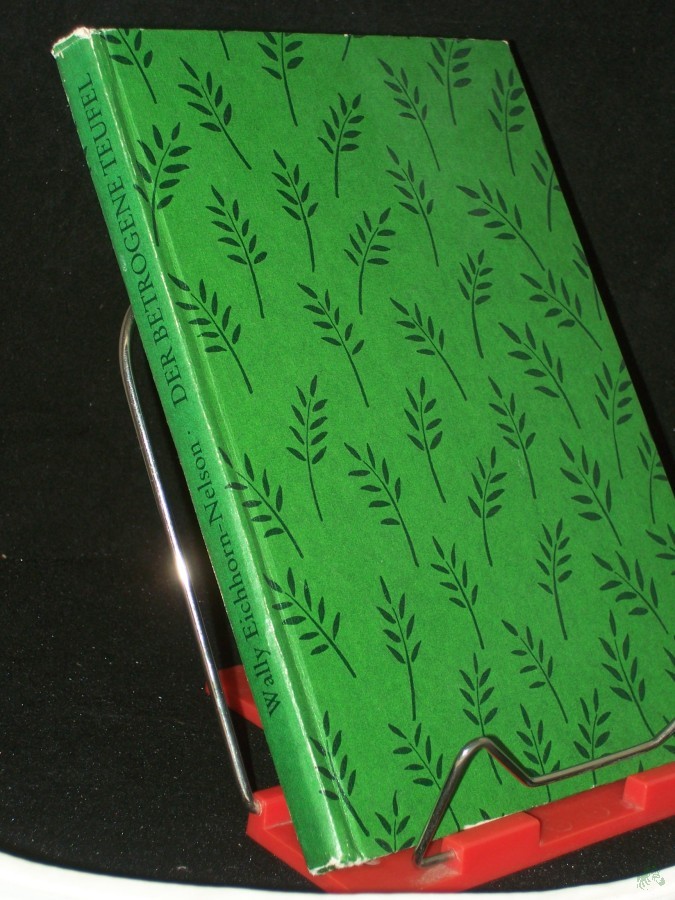 Product image 1 of the product “Der betrogene Teufel : Sagen aus Thüringen / Wally Eichhorn-Nelson ”