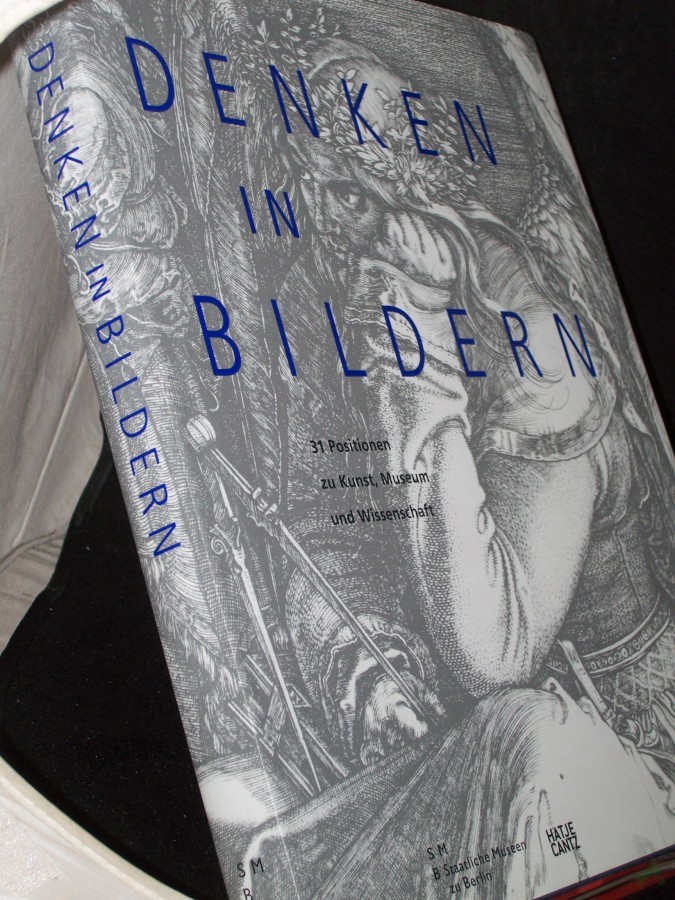 Artikelbild 1 des Artikels “Denken in Bildern : 31 Positionen zu Kunst, Museum und Wissenschaft / SMB, Staatliche Museen zu Berlin. [Hrsg. Günther Schauerte und Moritz Wullen. Übers. aus dem Engl. Eva Dewes] “