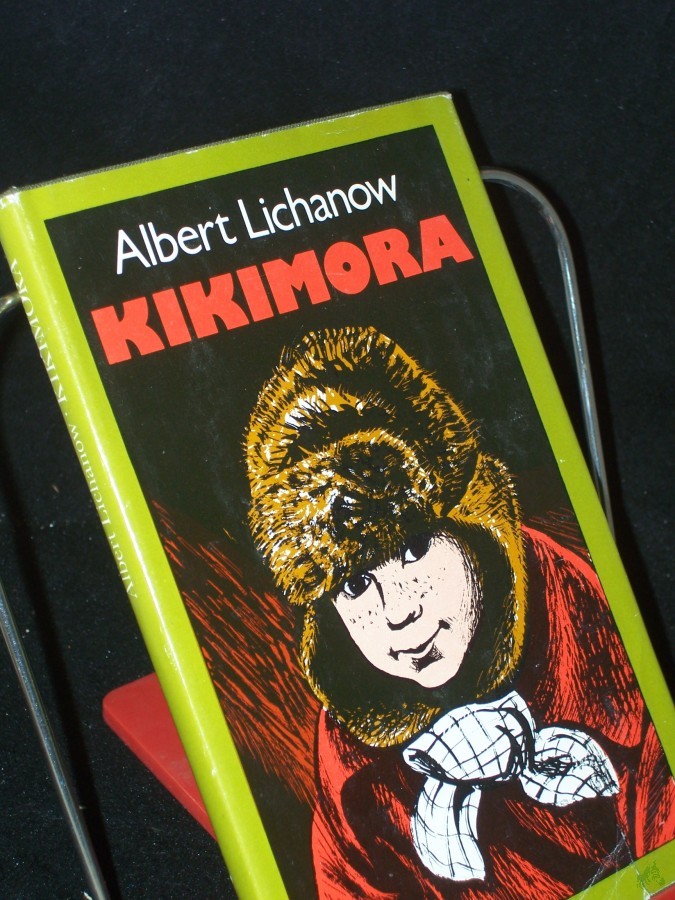 Product image 1 of the product “Kikimora / Albert Lichanow. Aus d. Russ. von Lieselotte Remané ”