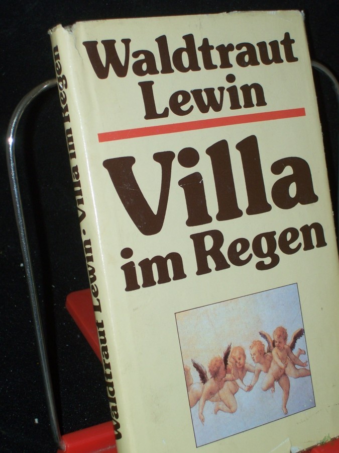 Artikelbild 1 des Artikels “Villa im Regen : Impressionen aus d. Toscana / Waldtraut Lewin “