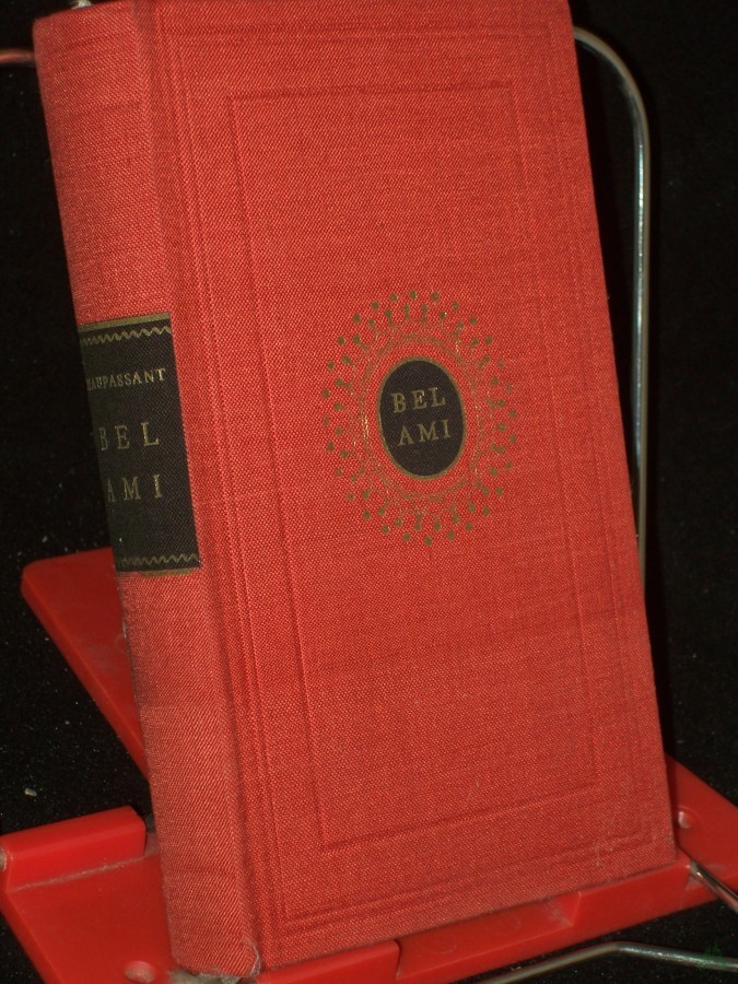 Artikelbild 1 des Artikels “Bel-ami / Guy de Maupassant. [Aus d. Franz. u. mit Nachw. von Erich Marx] “