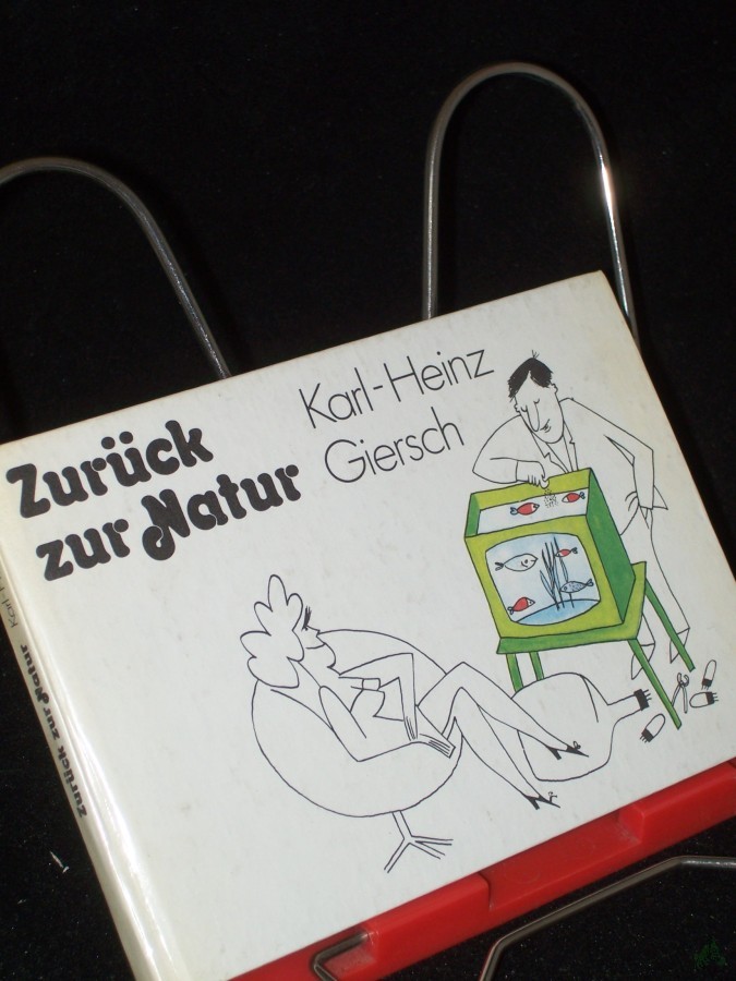 Product image 1 of the product “Zurück zur Natur / Karl-Heinz Giersch ”