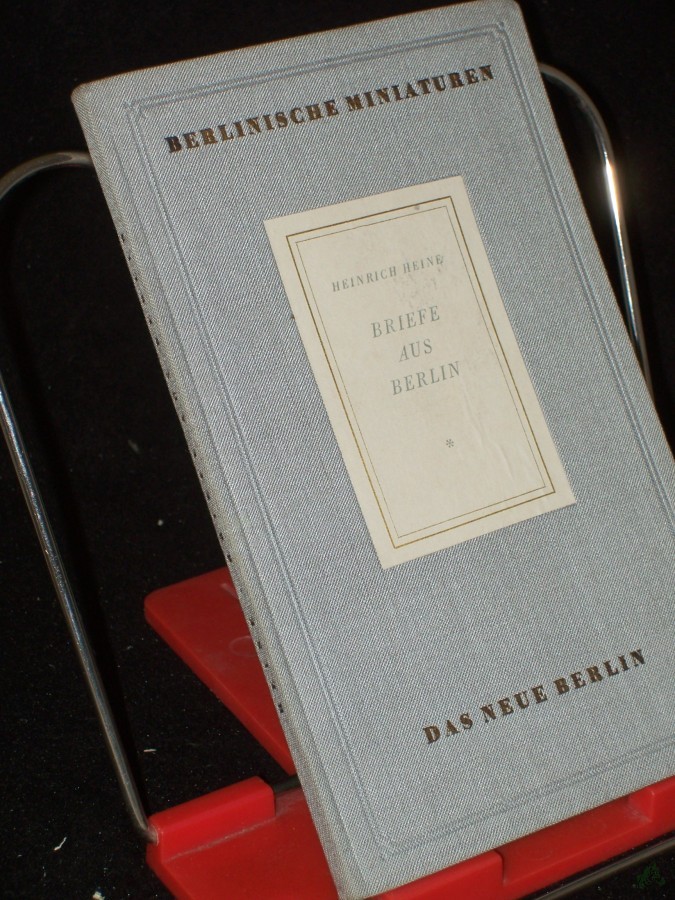 Product image 1 of the product “Briefe aus Berlin / Heinrich Heine. Hrsg. von Walther Victor ”