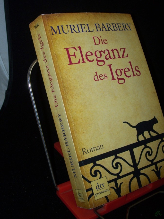 Product image 1 of the product “Die Eleganz des Igels : Roman / Muriel Barbery. Aus dem Franz. von Gabriela Zehnder ”