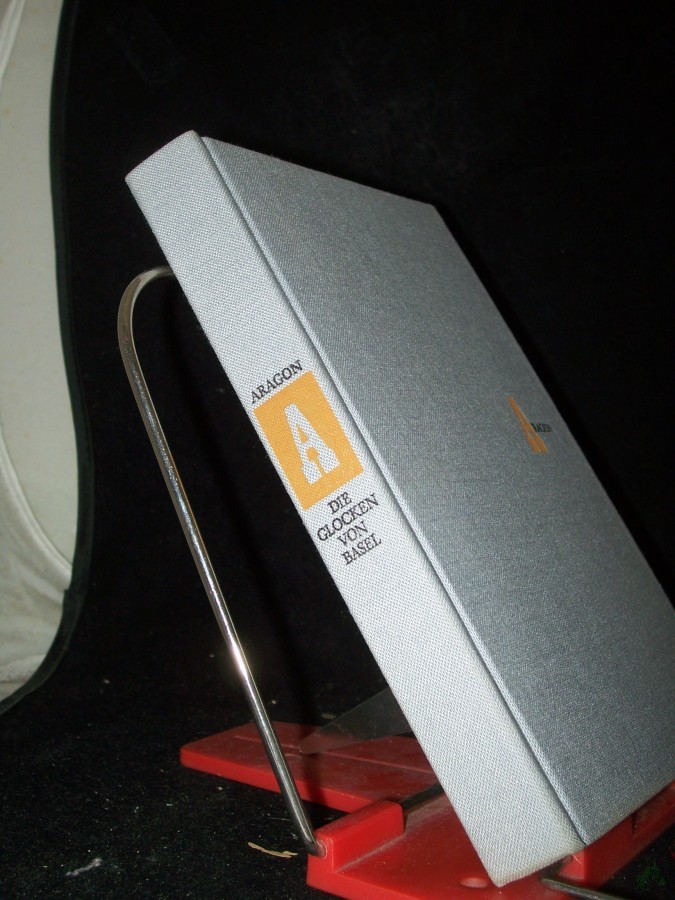 Artikelbild 1 des Artikels “Die Glocken von Basel : [Roman] / Louis Aragon. Übers.: Alfred Kurella “