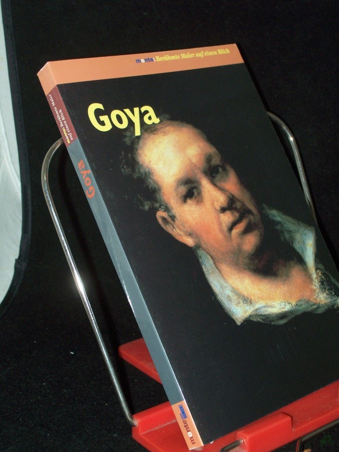 Product image 1 of the product “Francisco Goya / [Text des vorliegenden Bd.: Paola Rapelli. Aus dem Ital. von Heli Tortora] ”
